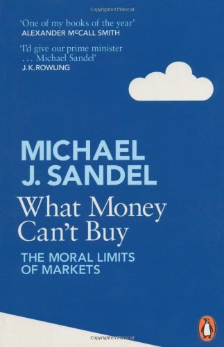 What money can - can't, the